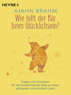 cover image of Wie hilft der Bär beim Glücklichsein?